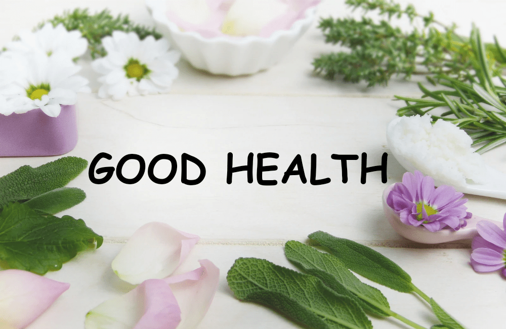 Good Health
